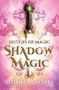 Cover: Shadow Magic - DL Grant, LLC