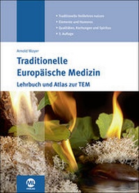 Abbildung von: Traditionelle Europäische Medizin - mgo fachverlage GmbH & Co. KG
