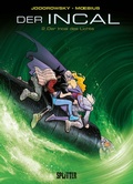 Cover: Der Incal. Band 2 - Splitter-Verlag