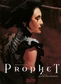 Cover: Prophet. Band 3 - Splitter-Verlag