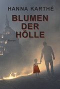 Cover: Blumen der H&ouml;lle - Westarp BookOnDemand