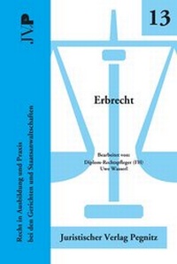 Enlarge image Cover: Erbrecht - Juristischer Verlag Pegnitz