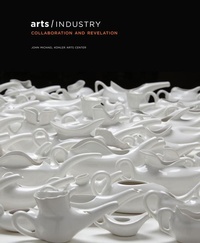 Enlarge image Cover: Arts/Industry - John Michael Kohler Arts Center