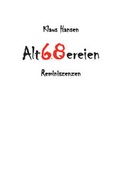 Cover: Alt68ereien - Reischl, Roland