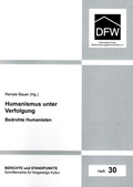 Cover: Humanismus unter Verfolgung - Angelika Lenz Verlag