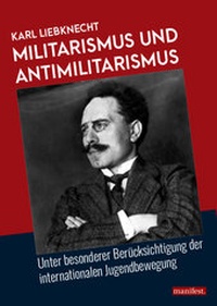 Abbildung von: Militarismus und Antimilitarismus - Manifest Verlag