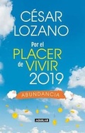 Cover: Libro Agenda. Por El Placer de Vivir 2019 / For the Pleasure of Living 2019 - Aguilar