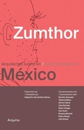 Cover: Zumthor in Mexico - Arquine