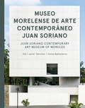 Cover: JSa: Juan Soriano Contemporary Art Museum of Morelos - Arquine