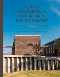 Cover: TALLER: Community Development Center Los Chocolates - Arquine