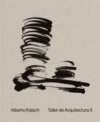 Enlarge image Cover: Alberto Kalach: Work - Arquine
