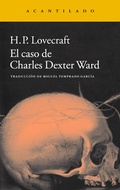 Cover: El caso de Charles Dexter Ward - Acantilado