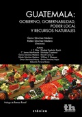 Cover: Guatemala: gobierno, gobernabilidad, poder local y recursos naturales - Tirant Lo Blanch
