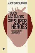 Cover: Todos mis amigos son superh&eacute;roes - Turner