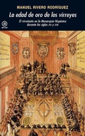 Cover: La edad de oro de los virreyes - Ediciones Akal