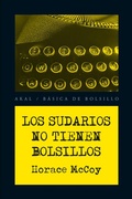 Cover: Los sudarios no tienen bolsillos - Ediciones Akal