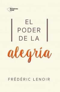 Enlarge image Cover: El poder de la alegría - Plataforma