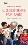 Cover: El secreto siempre es el amor - Plataforma