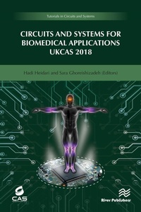 Enlarge image Cover: Circuits and Systems for Biomedical Applications - River Publishers
