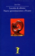 Cover: Lecci&oacute;n de abismo. Nueve aproximaciones a Picasso - Antonio Machado Libros