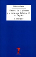 Cover: Historia de la pintura y la escultura del siglo XX en Espa&ntilde;a. Vol. II - Antonio Machado Libros