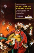 Cover: Por qu&eacute; a H&auml;ndel se le mov&iacute;a tanto la peluca - Antonio Machado Libros