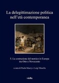 Cover: La Delegittimazione Politica Nell'eta Contemporanea 5 - Viella