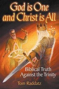 Enlarge image Cover: God Is One and Christ Is All - 1lord1faith Publishing