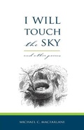 Cover: I Will Touch the Sky - Michael MacFarlane