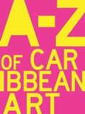 Cover: A to Z of Caribbean Art - Robert & Christopher Publishers