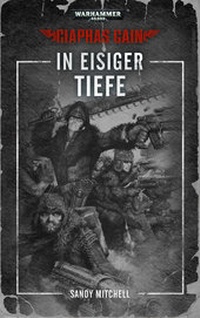 Enlarge image Cover: Warhammer 40.000 - In eisiger Tiefe - Black Library