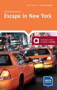 Abbildung von: Escape in New York - Delta Publishing by Klett