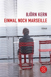 Enlarge image Cover: Einmal noch Marseille - Fischer Taschenbuch