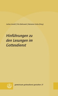 Abbildung von: Hinführungen zu den Lesungen im Gottesdienst - Evangelische Verlagsanstalt