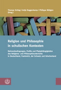 Abbildung von: Religion und Philosophie in schulischen Kontexten - Evangelische Verlagsanstalt
