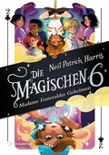 Cover: Die Magischen Sechs - Madame Esmeraldas Geheimnis - Schneiderbuch