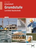 Cover: Arbeitsheft mit eingetragenen L&ouml;sungen Grundstufe - Verlag Handwerk und Technik