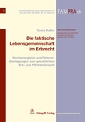 Cover: Die faktische Lebensgemeinschaft im Erbrecht - St&auml;mpfli Verlag AG