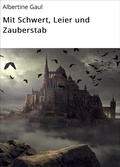 Cover: Mit Schwert, Leier und Zauberstab - neobooks