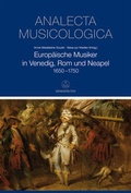 Cover: Europ&auml;ische Musiker in Venedig, Rom und Neapel 1650-1750 - B&auml;renreiter
