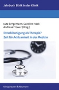 Cover: Entschleunigung als Therapie? - K&ouml;nigshausen & Neumann