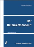Cover: Der Unterrichtsentwurf - Schneider bei wbv