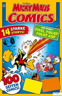 Abbildung von: Micky Maus Comics 47 - Egmont EHAPA