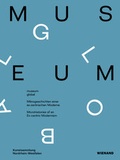 Cover: museum global. Mikrogeschichten einer ex-zentrischen Moderne. - Wienand