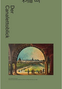 Enlarge image Cover: Der Canalettoblick - Belvedere