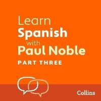 Abbildung von: Learn Spanish with Paul Noble - Part 3 - Collins
