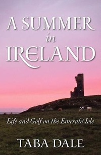 Abbildung von: A Summer in Ireland - Clare House Publishing
