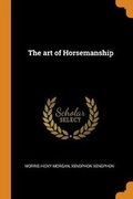 Cover: The art of Horsemanship - Franklin Classics