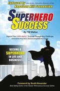 Cover: Superhero Success - Breakthrough Media Network