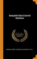 Cover: Sampled-data Control Systems - Franklin Classics